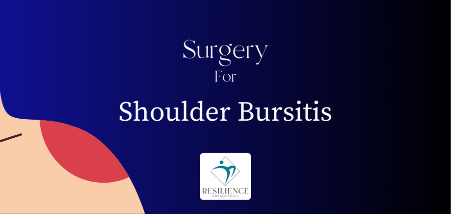 Surgery for Shoulder Bursitis