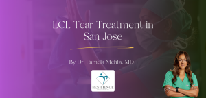 LCL Tear Treatment in San Jose