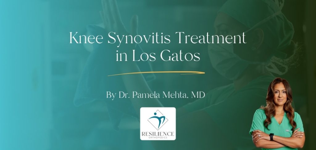 Knee Synovitis Treatment in Los Gatos
