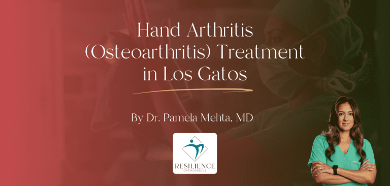 Hand Arthritis (Osteoarthritis) Treatment in Los Gatos